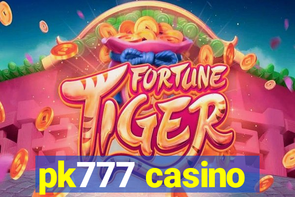 pk777 casino